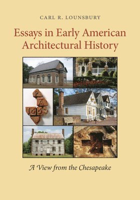 bokomslag Essays in Early American Architectural History