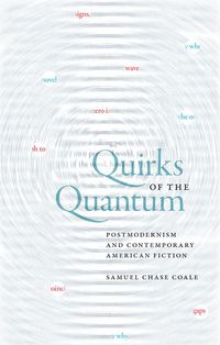 bokomslag Quirks of the Quantum
