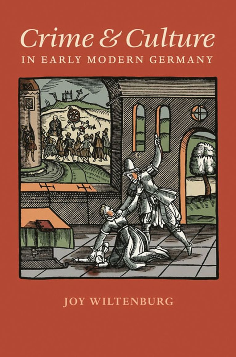 Crime and Culture in Early Modern Germany