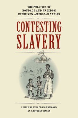 Contesting Slavery 1
