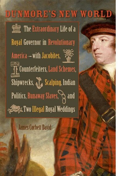 James Corbett David - Dunmore's New World, Inbunden