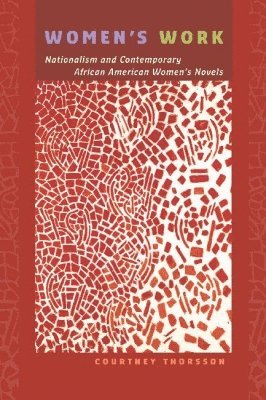 Courtney Thorsson - Women's Work, Inbunden