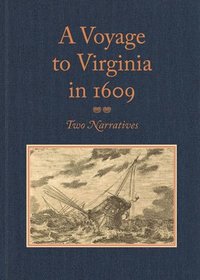 bokomslag A Voyage to Virginia in 1609
