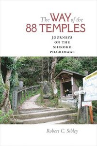 bokomslag The Way of the 88 Temples