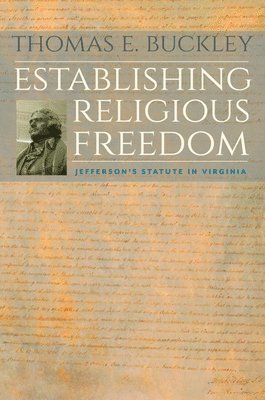 Establishing Religious Freedom 1