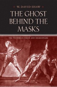 bokomslag The Ghost behind the Masks