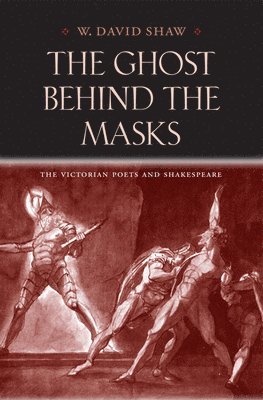 W. David Shaw - Ghost Behind the Masks, Inbunden