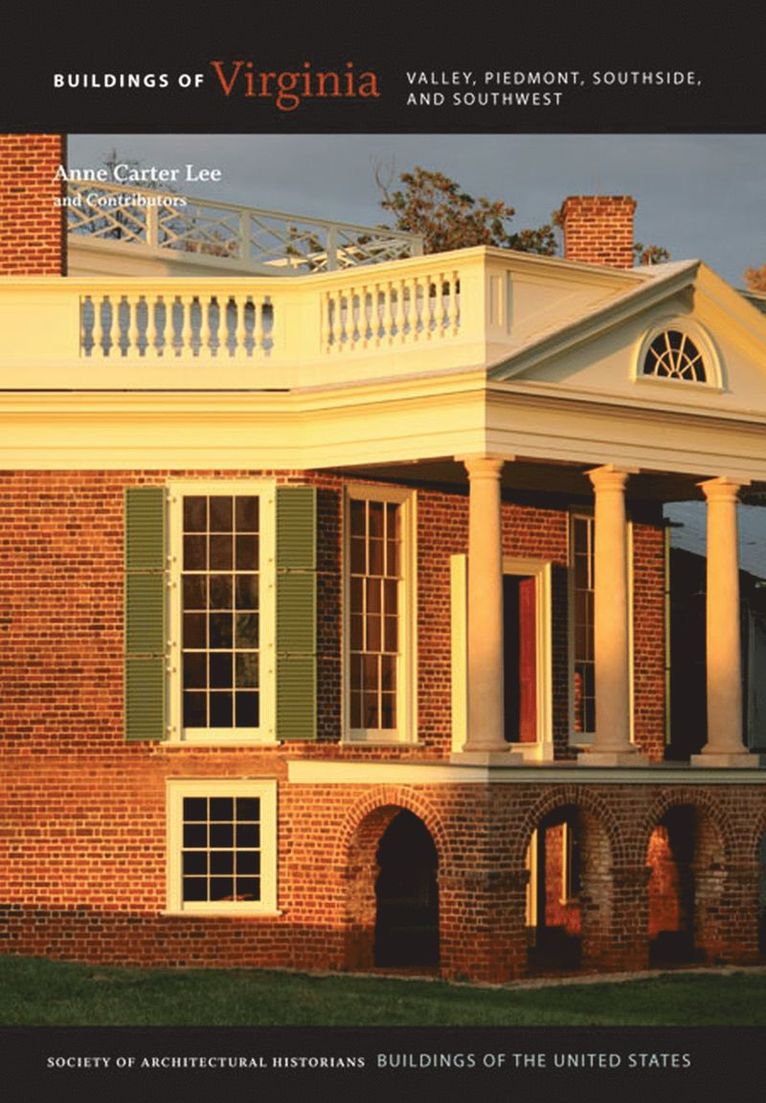 Anne Carter Lee - Buildings of Virginia, Inbunden