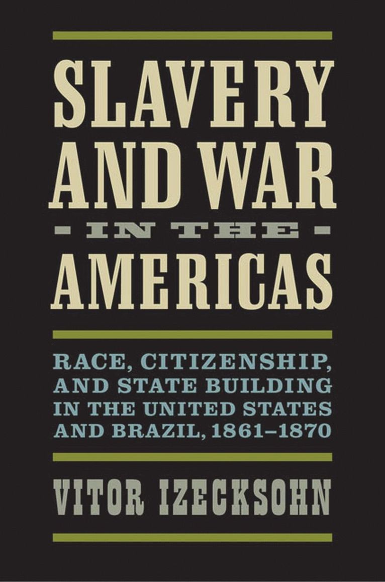 Slavery and War in the Americas 1