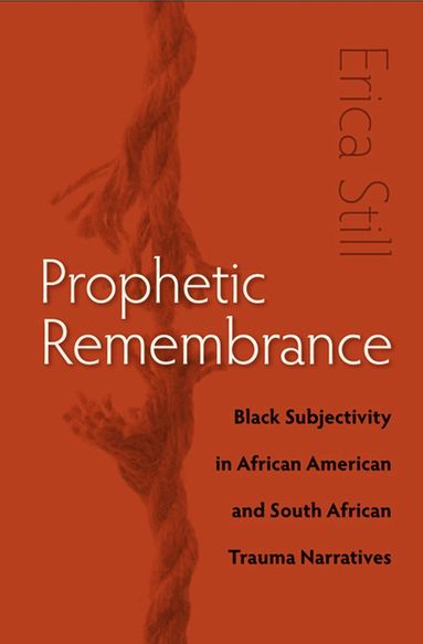 bokomslag Prophetic Remembrance