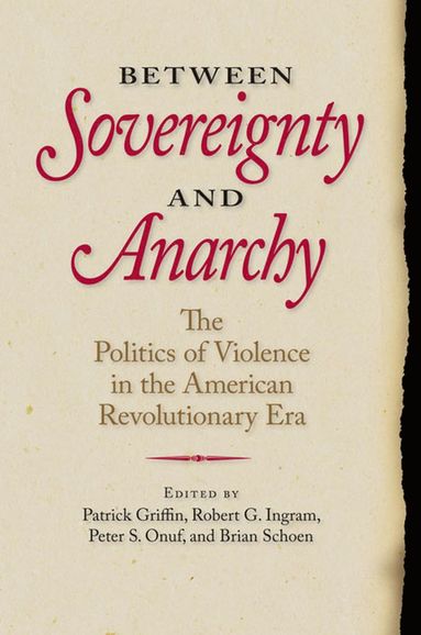 bokomslag Between Sovereignty and Anarchy