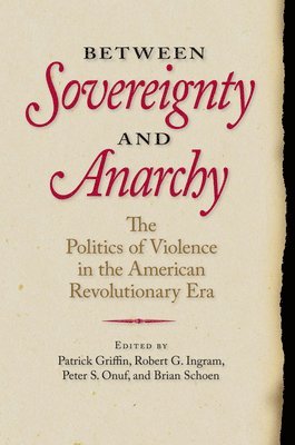 Between Sovereignty and Anarchy 1