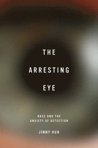 bokomslag The Arresting Eye