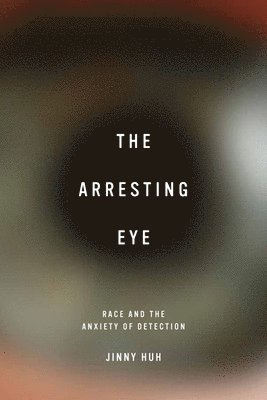 The Arresting Eye 1