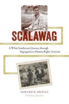 Edward H. Peeples, Nancy MacLean - Scalawag, Häftad