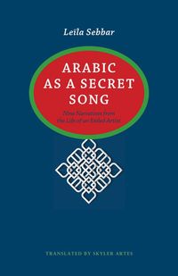 bokomslag Arabic As a Secret Song