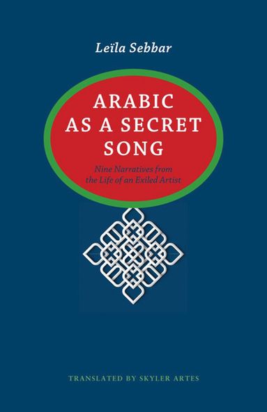 bokomslag Arabic As a Secret Song
