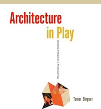 bokomslag Architecture in Play