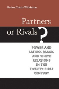 bokomslag Partners or Rivals?