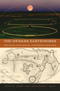 bokomslag The Newark Earthworks