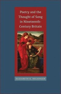 bokomslag Poetry and the Thought of Song in Nineteenth-Century Britain