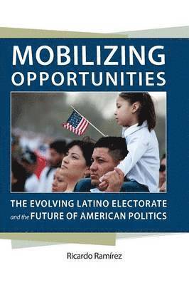 Ricardo Ramírez - Mobilizing Opportunities, Häftad