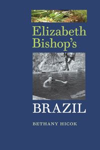 bokomslag Elizabeth Bishop's Brazil