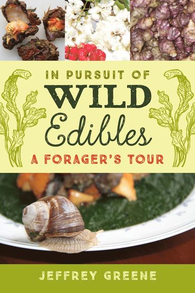 bokomslag In Pursuit of Wild Edibles