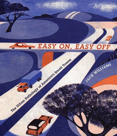 Jack Williams - Easy on, Easy Off, Häftad