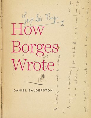 How Borges Wrote 1