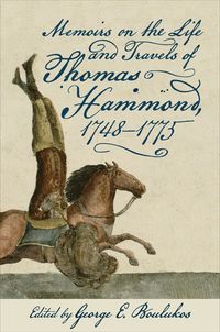 bokomslag Memoirs on the Life and Travels of Thomas Hammond, 1748-1775