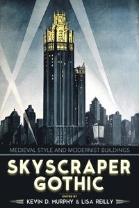 bokomslag Skyscraper Gothic