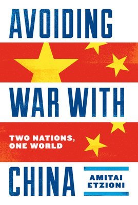 Avoiding War with China 1