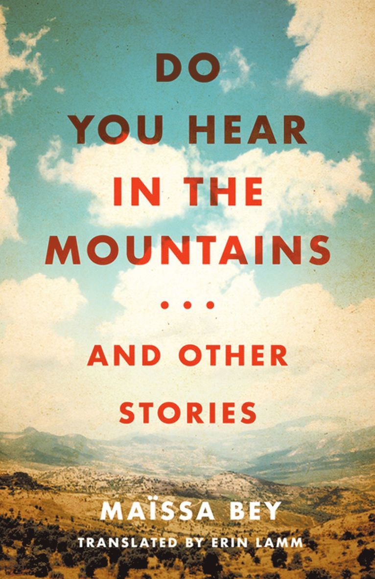 Do You Hear in the Mountains... and Other Stories 1