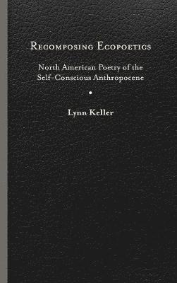 Recomposing Ecopoetics