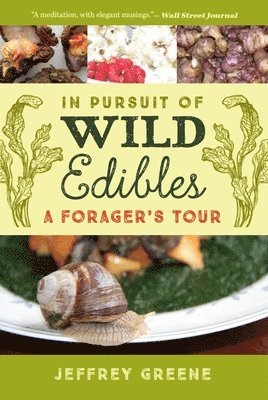 In Pursuit of Wild Edibles 1