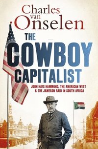 bokomslag The Cowboy Capitalist