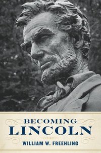 bokomslag Becoming Lincoln