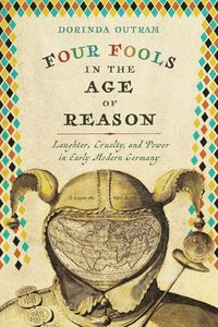 bokomslag Four Fools in the Age of Reason