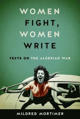 bokomslag Women Fight, Women Write