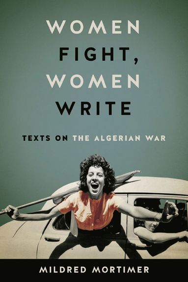 bokomslag Women Fight, Women Write