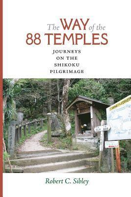 bokomslag The Way of the 88 Temples