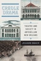 Juliane Braun - Creole Drama, Häftad