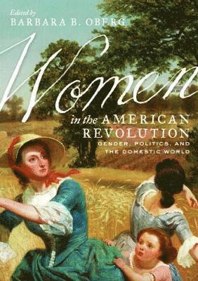 bokomslag Women in the American Revolution