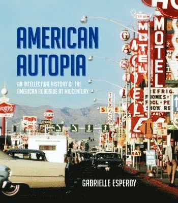 bokomslag American Autopia