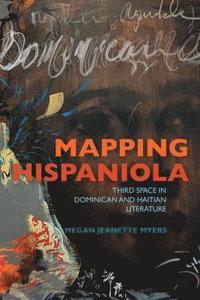 bokomslag Mapping Hispaniola
