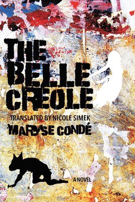 bokomslag The Belle Crole
