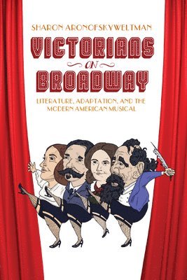 Sharon Aronofsky Weltman, Sharon  Aronofsky Weltman - Victorians on Broadway, Häftad