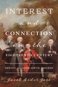 bokomslag Interest and Connection in the Eighteenth Century