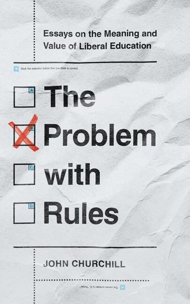 John Churchill - Problem with Rules, Inbunden
